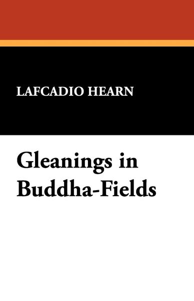 Produktbild: Gleanings in Buddha-Fields