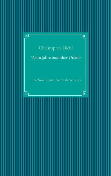 Produktbild: Zehn Jahre bezahlter Urlaub