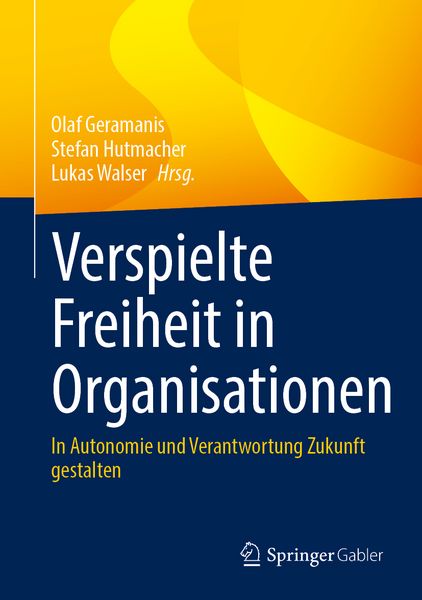 Produktbild: Verspielte Freiheit in Organisationen