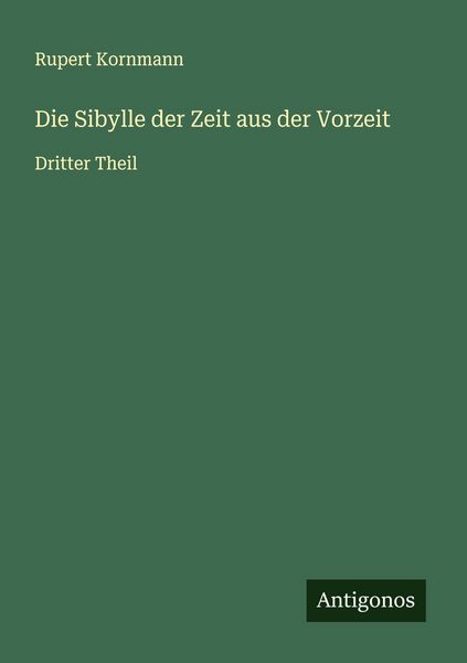 Produktbild: Die Sibylle der Zeit aus der Vorzeit