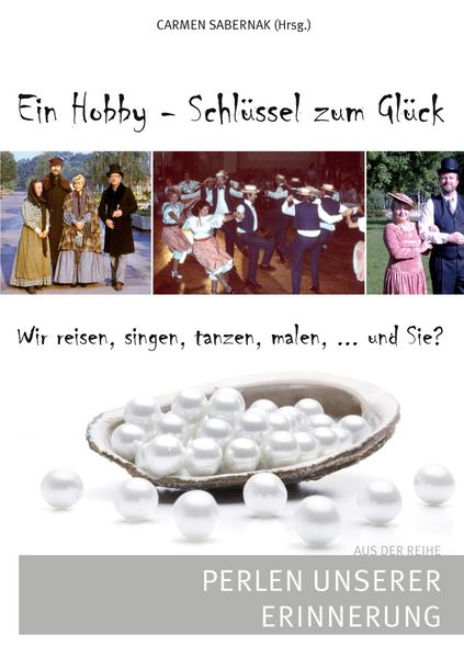 Produktbild: Ein Hobby - Schl&uuml;ssel zum Gl&uuml;ck