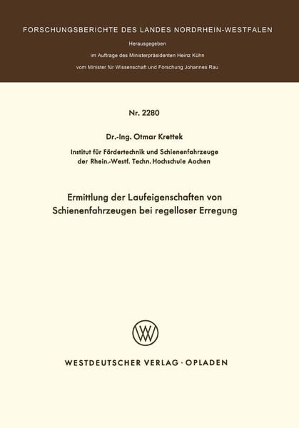 Produktbild: Ermittlung der Laufeigenschaften von Schienenfahrzeugen bei regelloser Erregung