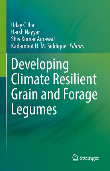 Produktbild: Developing Climate Resilient Grain and Forage Legumes