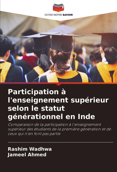 Produktbild: Participation &agrave; l'enseignement sup&eacute;rieur selon le statut g&eacute;n&eacute;rationnel en Inde