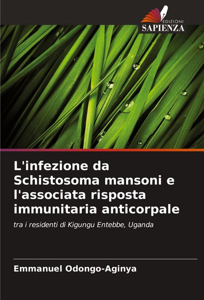 Produktbild: L'infezione da Schistosoma mansoni e l'associata risposta immunitaria anticorpale