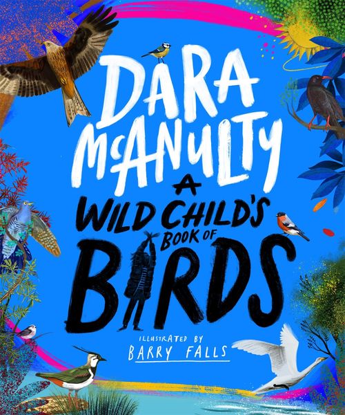 Produktbild: A Wild Child's Book of Birds