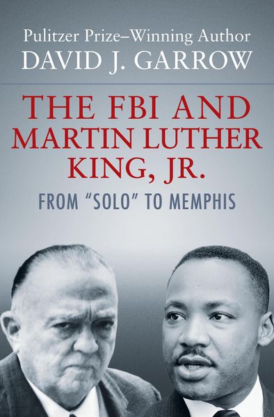 Produktbild: The FBI and Martin Luther King, Jr.