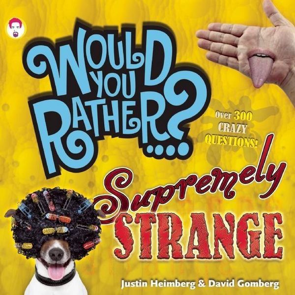 Produktbild: Heimberg, J: Would You Rather...? Supremely Strange