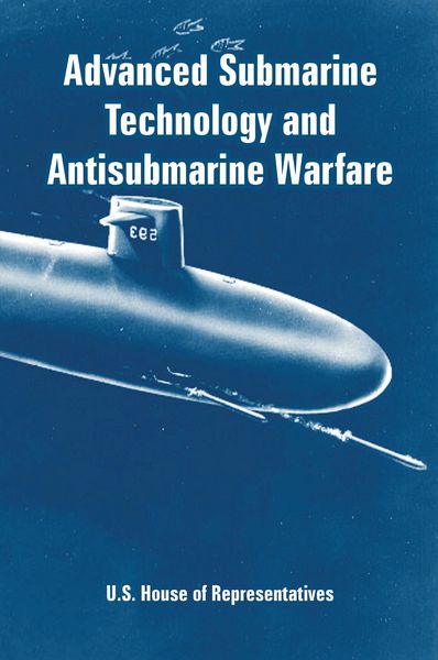 Produktbild: Advanced Submarine Technology and Antisubmarine Warfare