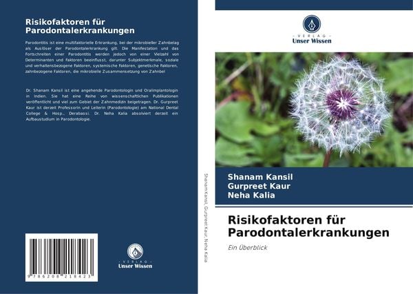 Risikofaktoren für Parodontalerkrankungen, Taschenbuch von Shanam Kansil,Gurpreet Kaur,Neha Kalia, Verlag Unser Wissen, 978-620-8-21842-3