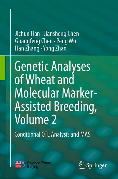 Produktbild: Genetic Analyses of Wheat and Molecular Marker-Assisted Breeding, Volume 2