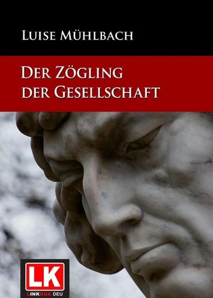 Produktbild: Der Z&ouml;gling der Gesellschaft