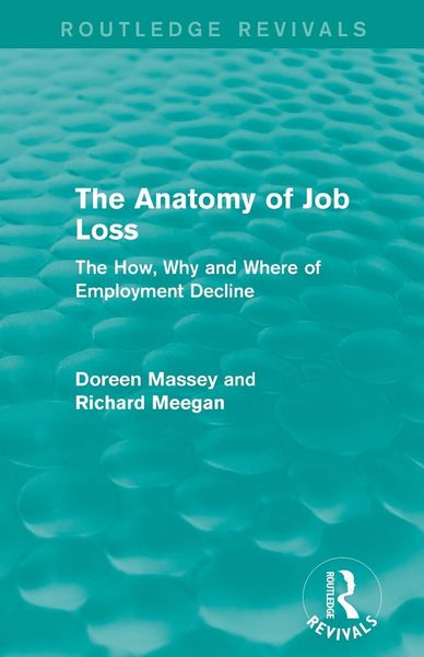 Produktbild: The Anatomy of Job Loss (Routledge Revivals)