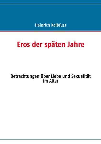 Produktbild: Eros der sp&auml;ten Jahre