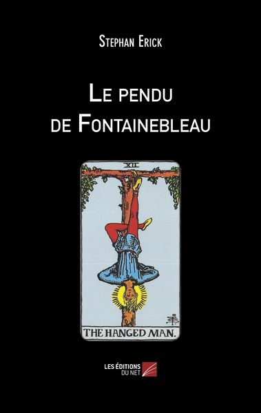 Produktbild: Le pendu de Fontainebleau