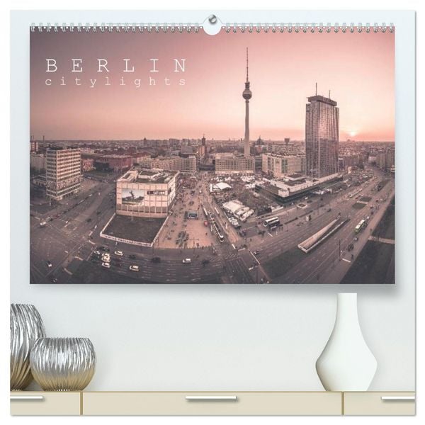 Produktbild: Berlin Citylights (hochwertiger Premium Wandkalender 2026 DIN A2 quer), Kunstdruck in Hochglanz