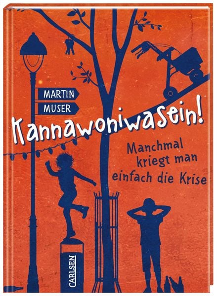 Produktbild: Kannawoniwasein 3: Kannawoniwasein! Manchmal kriegt man einfach die Krise