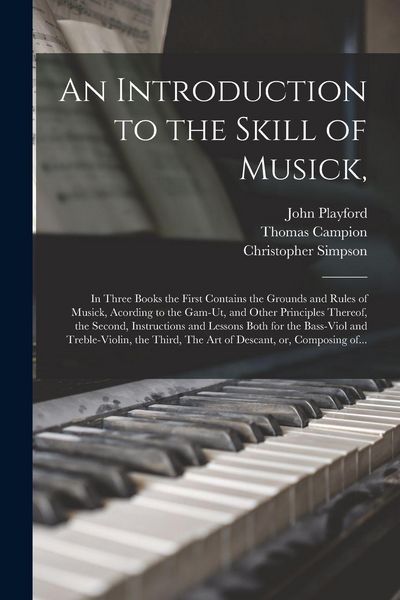 Produktbild: An Introduction to the Skill of Musick,