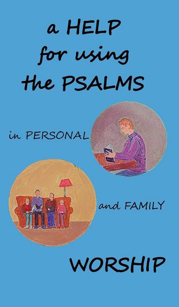 Produktbild: A Help for using the Psalms in Personal and Family Worship