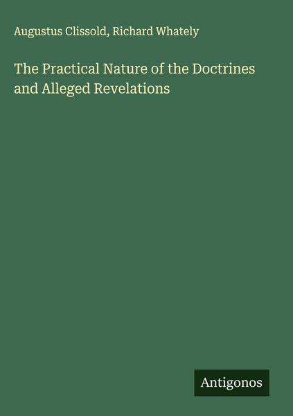 Produktbild: The Practical Nature of the Doctrines and Alleged Revelations
