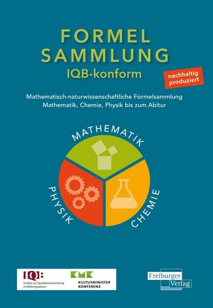 Produktbild: Mathematisch-naturwissenschaftliche Formelsammlung - IQB konform