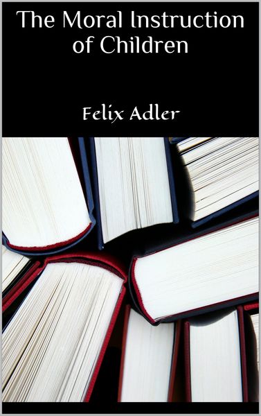 Produktbild: The Moral Instruction of Children