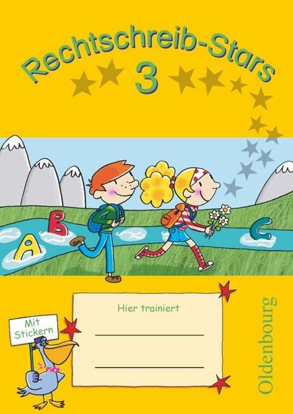 Rechtschreib-Stars - Ausgabe 2008 - 3. Schuljahr, Taschenbuch von Sandra Duscher,Ulrich Petz,Irmgard Schmidt, Oldenbourg Schulbuchverlag,