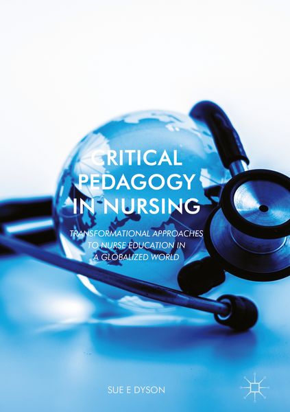 Produktbild: Critical Pedagogy in Nursing