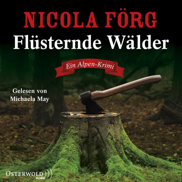 Flüsternde Wälder - Nicola Förg, CD, 9783869525037