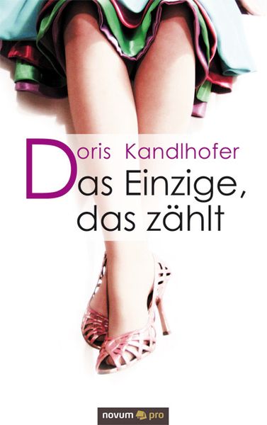 Produktbild: Das Einzige, das z&auml;hlt