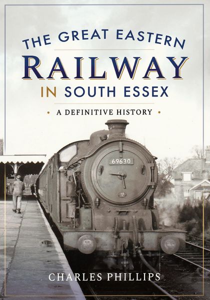 Produktbild: The Great Eastern Railway in South Essex