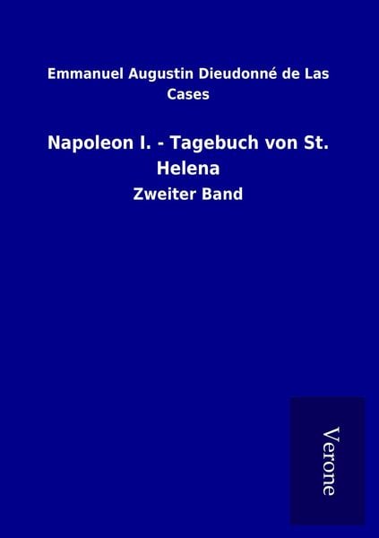 Produktbild: Napoleon I. - Tagebuch von St. Helena