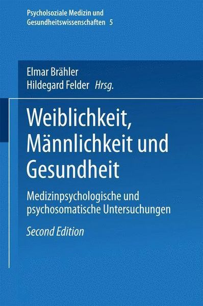 Produktbild: Weiblichkeit, M&auml;nnlichkeit und Gesundheit