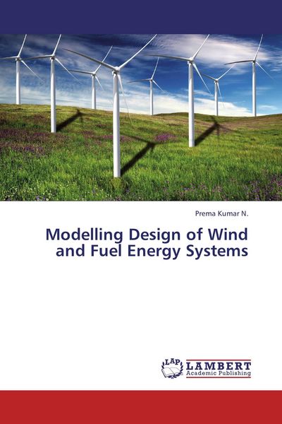 Produktbild: Modelling Design of Wind and Fuel Energy Systems