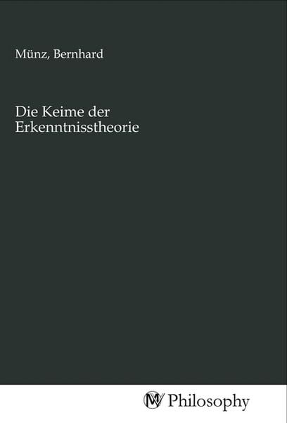 Produktbild: Die Keime der Erkenntnisstheorie