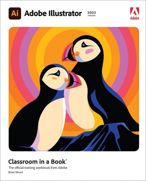 Produktbild: Adobe Illustrator Classroom in a Book (2022 release)