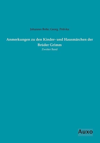 Produktbild: Anmerkungen zu den Kinder- und Hausm&auml;rchen der Br&uuml;der Grimm