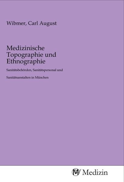 Produktbild: Medizinische Topographie und Ethnographie