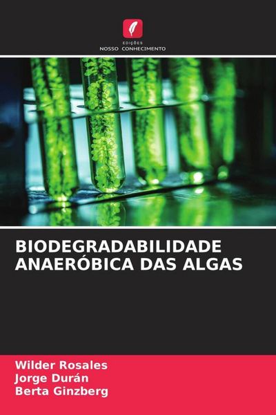 Produktbild: Biodegradabilidade Anaer&oacute;bica das Algas