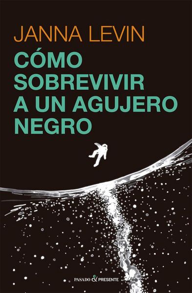 Produktbild: Cmo sobrevivir a un agujero negro