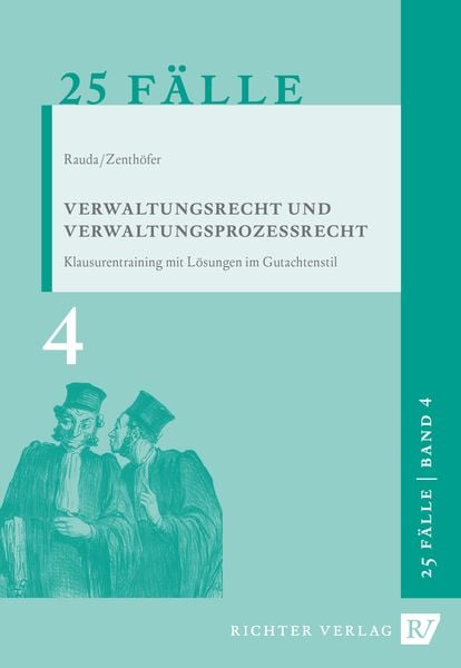 Produktbild: 25 F&auml;lle Band 4 - Verwaltungsrecht und Verwaltungsprozessrecht