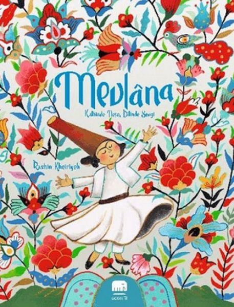 Produktbild: Mevlana Kalbinde Nese, Dilinde Sevgi