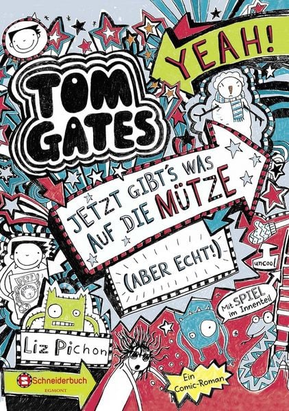 Produktbild: Jetzt gibt's was auf die M&uuml;tze (aber echt!) / Tom Gates Band 6