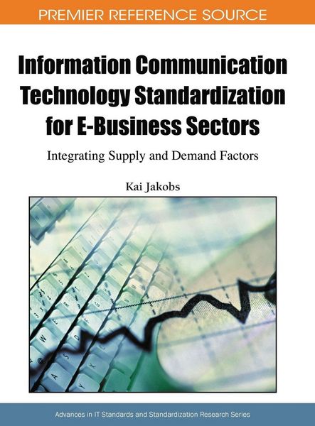 Produktbild: Information Communication Technology Standardization for E-Business Sectors