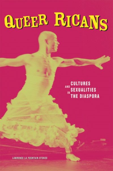 Produktbild: La Fountain-Stokes, L: Queer Ricans