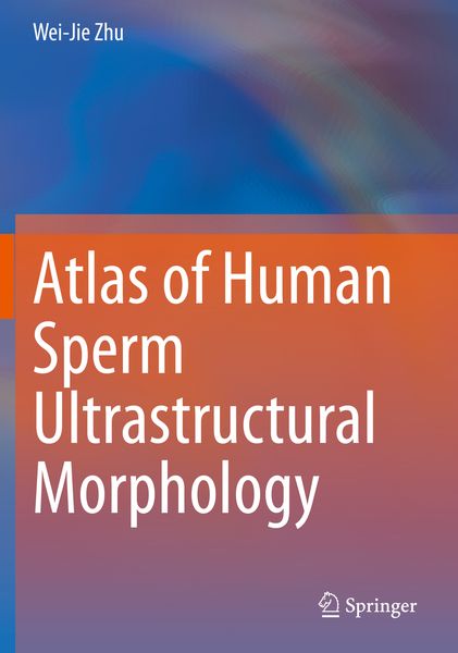 Produktbild: Atlas of Human Sperm Ultrastructural Morphology