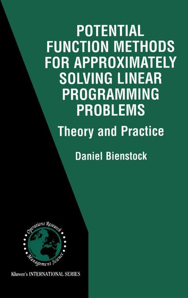 Produktbild: Potential Function Methods for Approximately Solving Linear Programming Problems: Theory and Practice