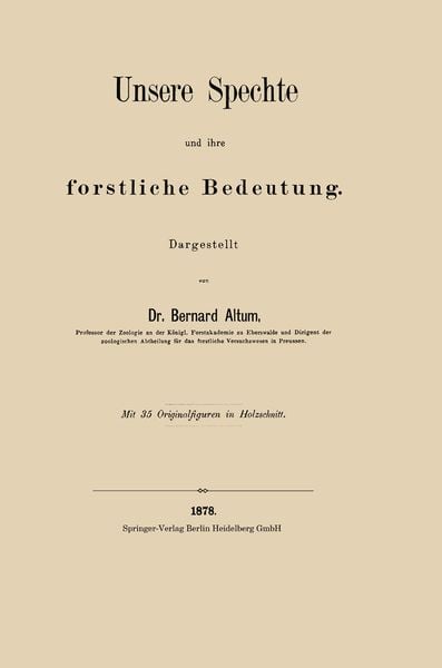 Produktbild: Unsere Spechte und ihre forstliche Bedeutung