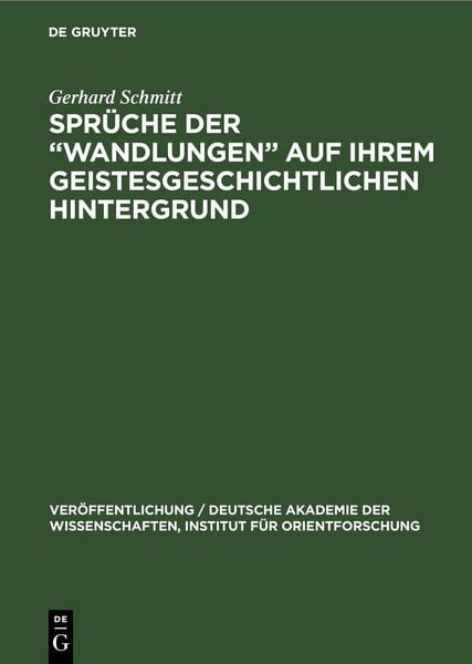 Produktbild: Spr&uuml;che der &bdquo;Wandlungen&ldquo; auf ihrem geistesgeschichtlichen Hintergrund