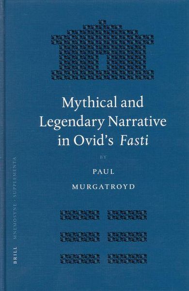Produktbild: Mythical and Legendary Narrative in Ovid's Fasti